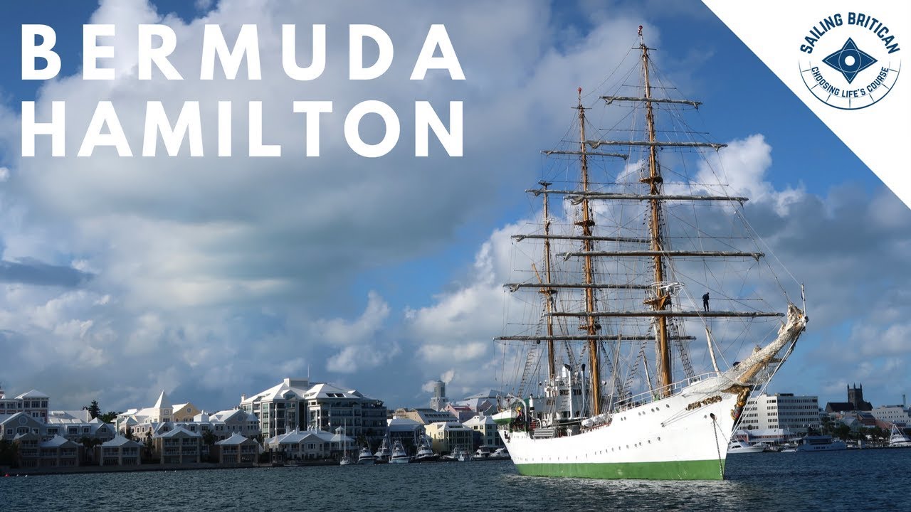 Bermuda – Anchored in Hamilton | Sailing Britican #6