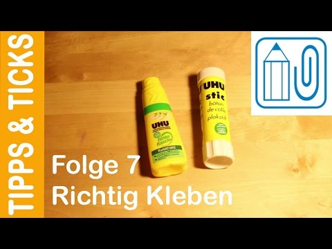 Folge 7   Richtig Kleben