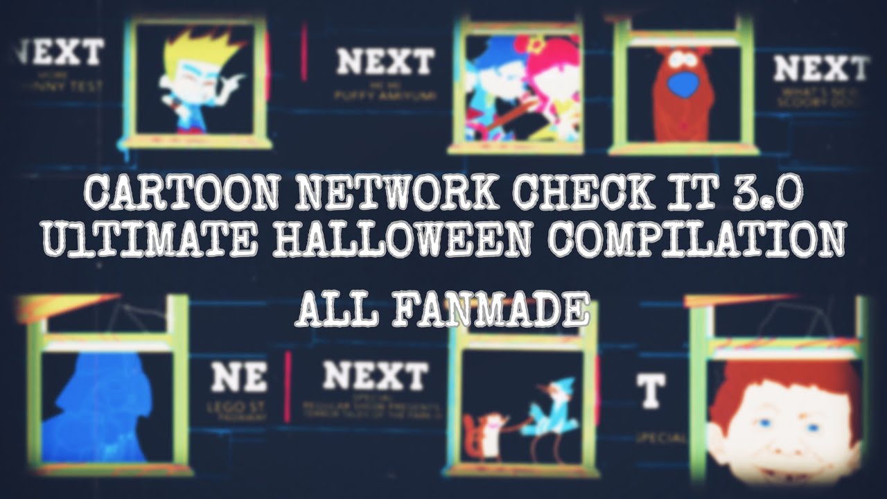 CARTOON NETWORKS CHECK IT 3.0 ПОЛНАЯ ПОДБОРКА ФАНАТНЫХ МУЛЬТФИЛЬМОВ К ХЭЛЛОУИНУ | (ВСЁ СДЕЛАНО ФА...