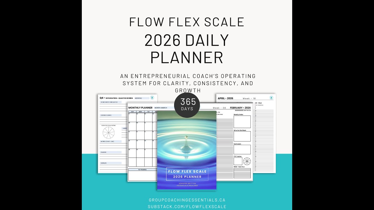 2026 Planner Set Up Flow Flex Scale with Jennifer Britton 11 25 25 ...