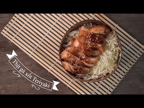 Video: Cách Nấu Gà Sốt Teriyaki Tại Nhà Như ở Nhà Hàng Nhật Bản