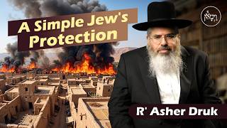 A Simple Jew's Protection | Rabbi Asher Druk
