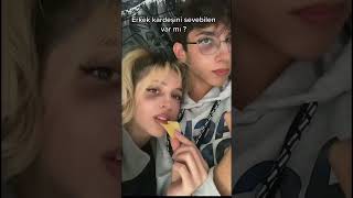 Erkek Kardeşler Niye Böyle Bi Sevdirmedi Kendini