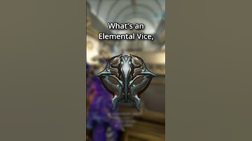 What is an Elemental Vice #tennocreate #warframe #shorts #reels #fyp #twitch #gaming #playwarframe