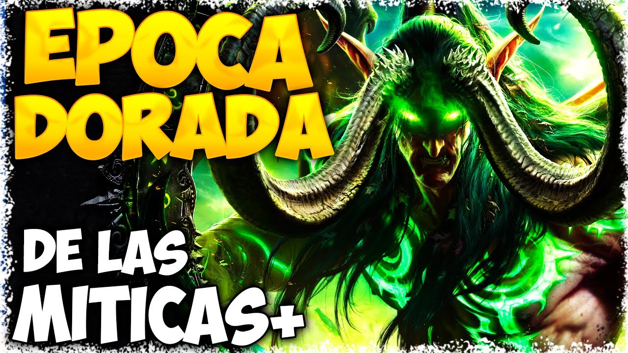 ¡LEGION CLASSIC! ANALIZAMOS UNA DE LAS PRIMERAS MITICAS PLUS QUE PUSIERON EN WOW