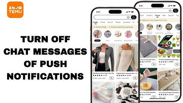 How To Turn Off Chat Messages Of Push Notifications On Temu App