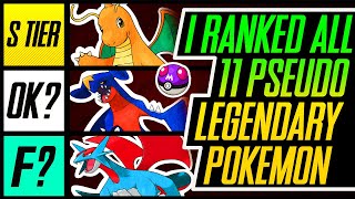 I Ranked ALL 11 Pseudo Legendary Pokemon | Mr1upz