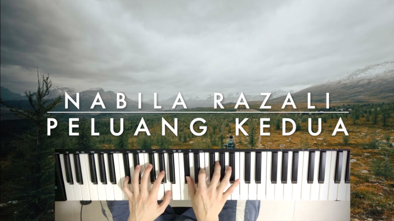Peluang Kedua | Nabila Razali | Piano Cover | Instrumental - YouTube