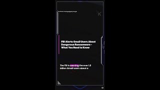 FBI alerts Gmail users about dangerous ransomware – What you need to know