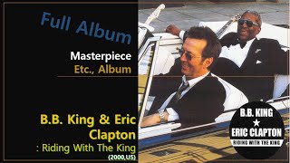 [Etc. F.A]#102. B.B. King & Eric Clapton - Riding With The King(2000,US)