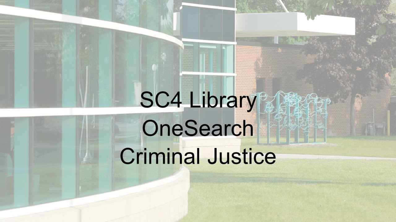 OneSearch for Criminal Justice Students
