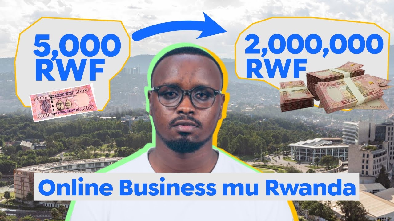 Tangira gukorera amafaranga Online (Online Business) mu Rwanda 2026
