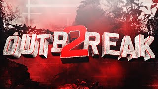 WaveSniping: Outbreak 2 Teamtage!