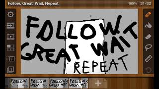 123 slaughether me street follow,great,wait,repeat