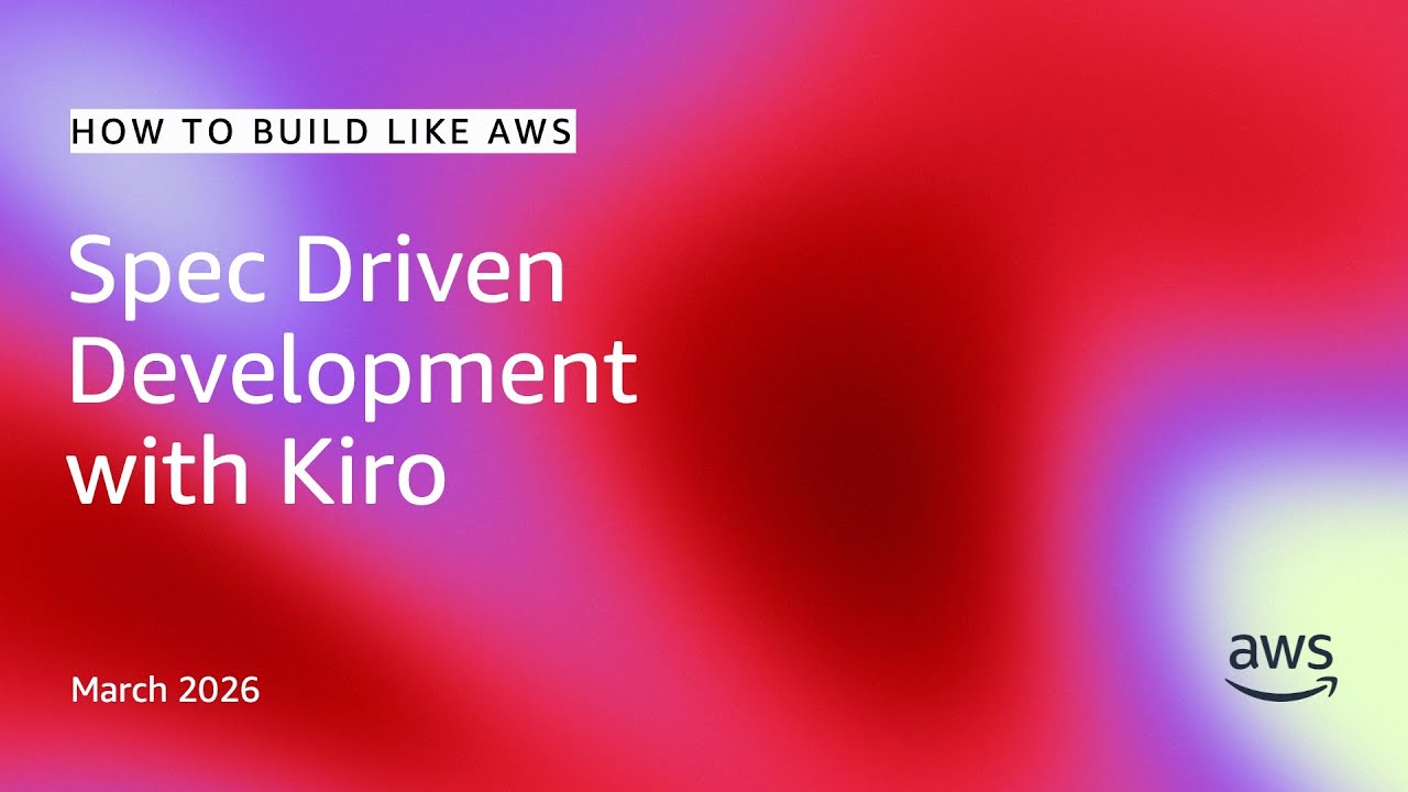 Spec driven development with Kiro | How to Build with AWS