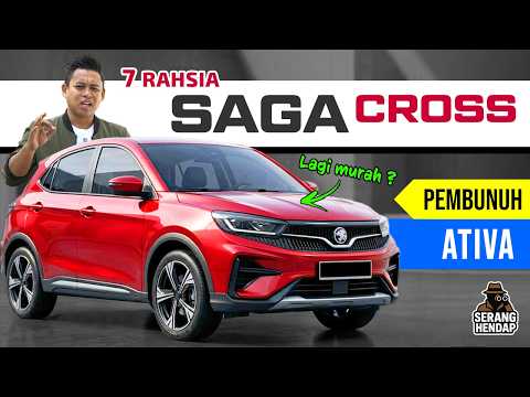 Proton SAGA CROSS: Berapa Harga Model Proton Baru ni?