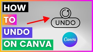 How To Undo On Canva [in 2025]