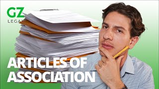 What Are Articles of Association: UK Solicitor Explains The Model AoA