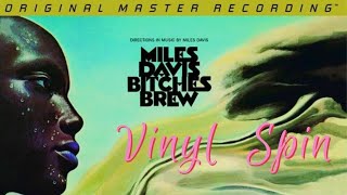 MILES DAVIS - Bitches Brew MOFI - Miles Runs The Voodoo Down/Sanctuary - Vinyl Spin (1080p)