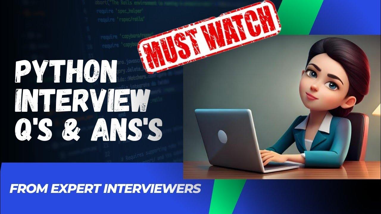 Best Python top 6-10 interview questions must watch. very important ...