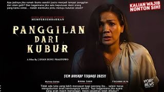 PANGGILAN DARI KUBUR 2025 HD || FILM HOROR INDONESIA TERBARU