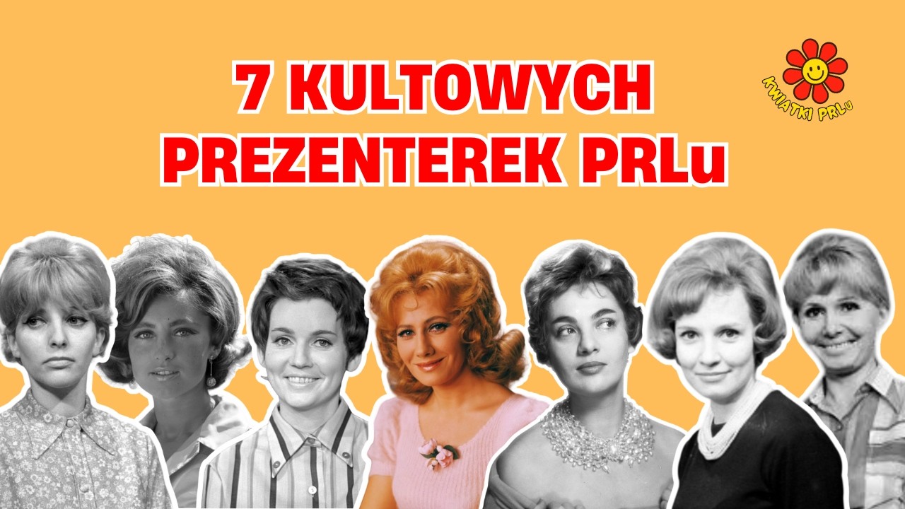 7 kultowych prezenterek PRLu