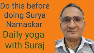 Let Kar Yoga With Kapalbhati Suraj Ke Sath.