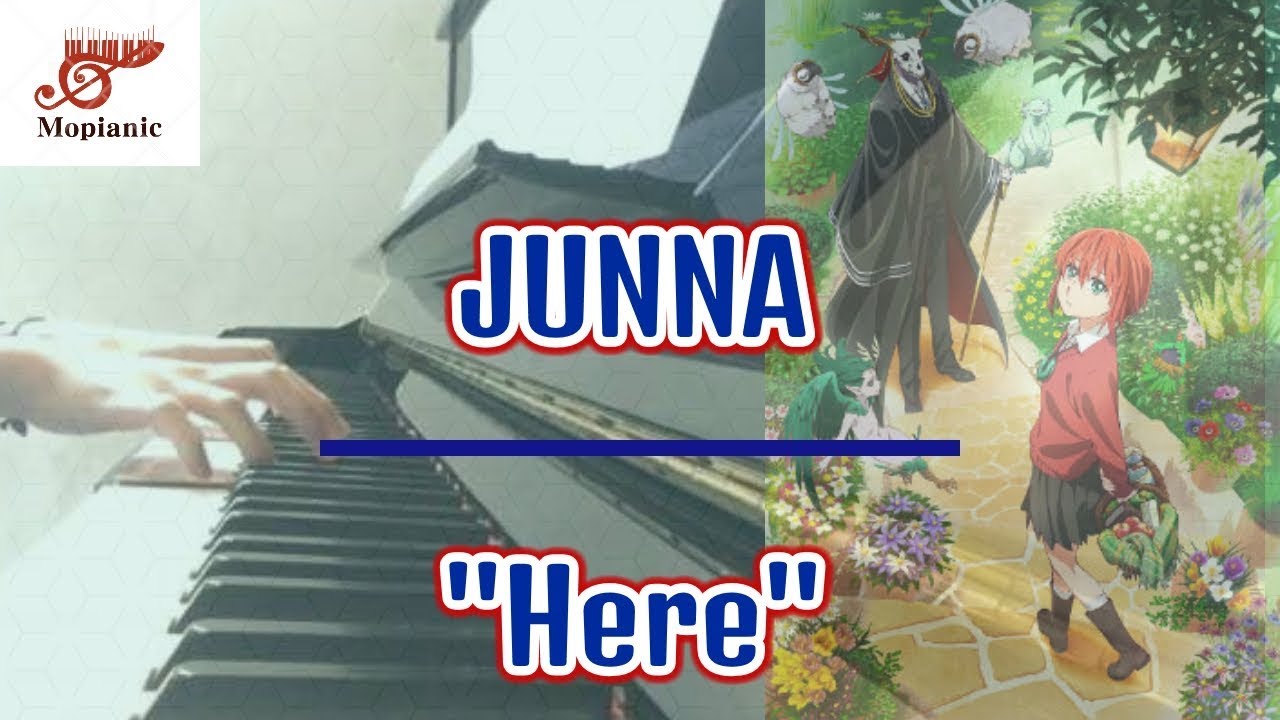 Here 魔法使いの嫁 Op ピアノver Mahoutsukai No Yome Op Piano Ver Youtube