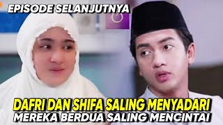 TAJWID CINTA EPISODE 10 || DAFRI DAN SHIFA SALING MENYADARI PERASAAN