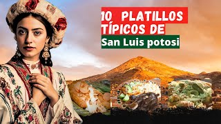 Top 10 platillos tradicionales de san luis potosí | comida con tradición