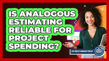 Is Analogous Estimating Reliable For Project Spending?