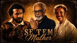 GILBERTO GIL - SE TEM MULHER ( TRILHA SONORA O HOMEM QUE DESAFIOU O DIABO)