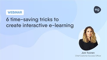 6 time-saving tricks to create interactive e-learning | FREE WEBINAR