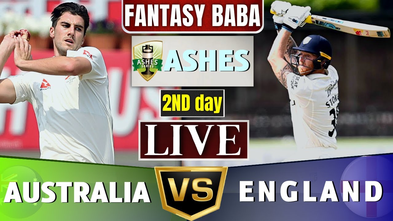 Australia vs England Live 2nd Test Day 2 AUS vs ENG 2nd Test Live Score and Commentary