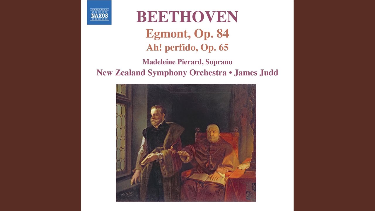 Egmont, Op. 84: No. 5. Entr'acte No. 3: Allegro - Marcia, Vivace