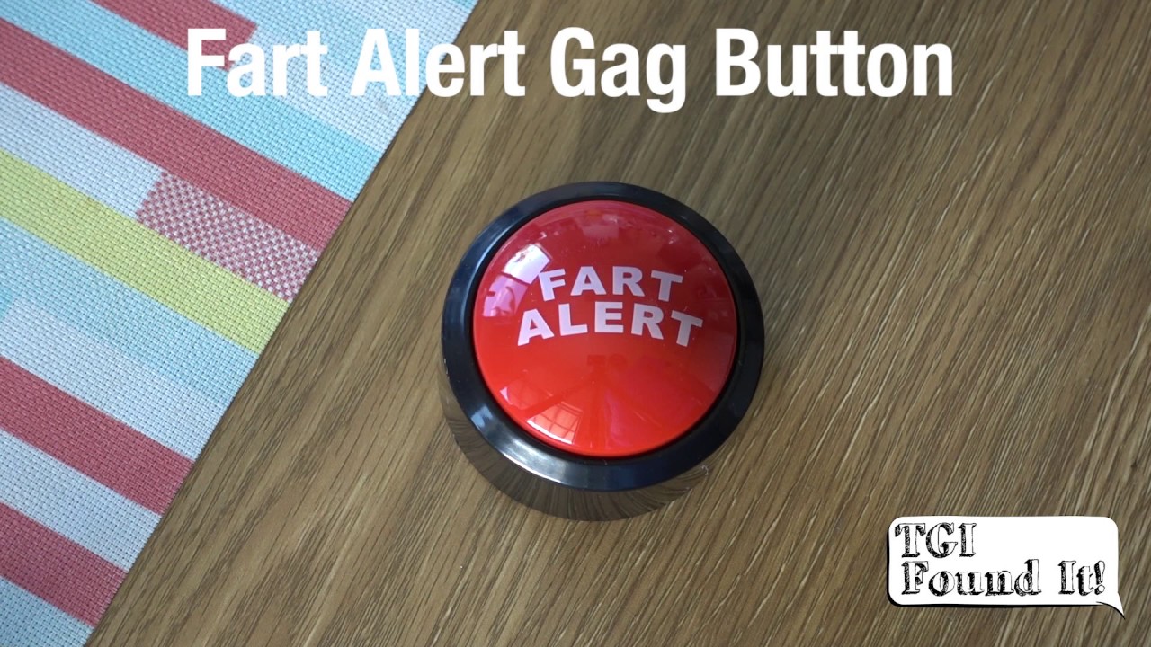 Fart Alert Gag Button TGI Found It YouTube