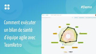 Comment exécuter un bilan de santé d'équipe agile avec TeamRetro