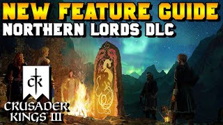 New Features Guide: Northern Lords DLC & Patch 1.3 for Crusader Kings 3