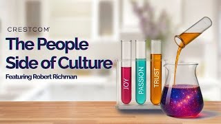 Crestcom Live Virtual Class - The People Side of Culture Featuring Robert Richman