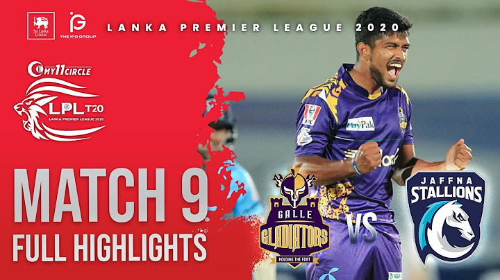 Match 9 | Galle Gladiators vs Jaffna Stallions | Full Highlights