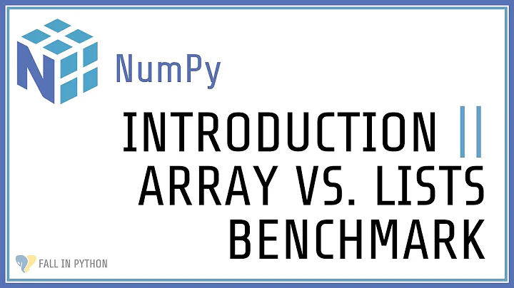 Python NumPy Tutorial #1 - Array vs. List Benchmark
