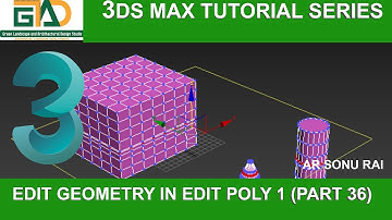 Edit Geometry in edit poly 1 (Part 36)
