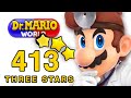 Dr Mario World 413 3 STARS Walkthrough OkRingo GAMING Dr Mario World 413 3 STARS Walkthrough OkRingo GAMING
