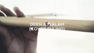 DEEN ASSALAM😍 (COVER SULING)