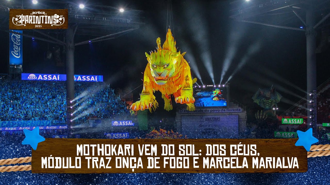 MOTHOKARI VEM DO SOL: Dos céus, módulo traz onça de fogo e Marcela Marialva