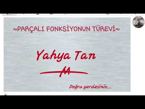 PARÇALI FONKSİYONUN TÜREVİ