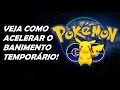 PGO: Banimento Temporário no Pokemon Go veja como voltar a jogar rápido!