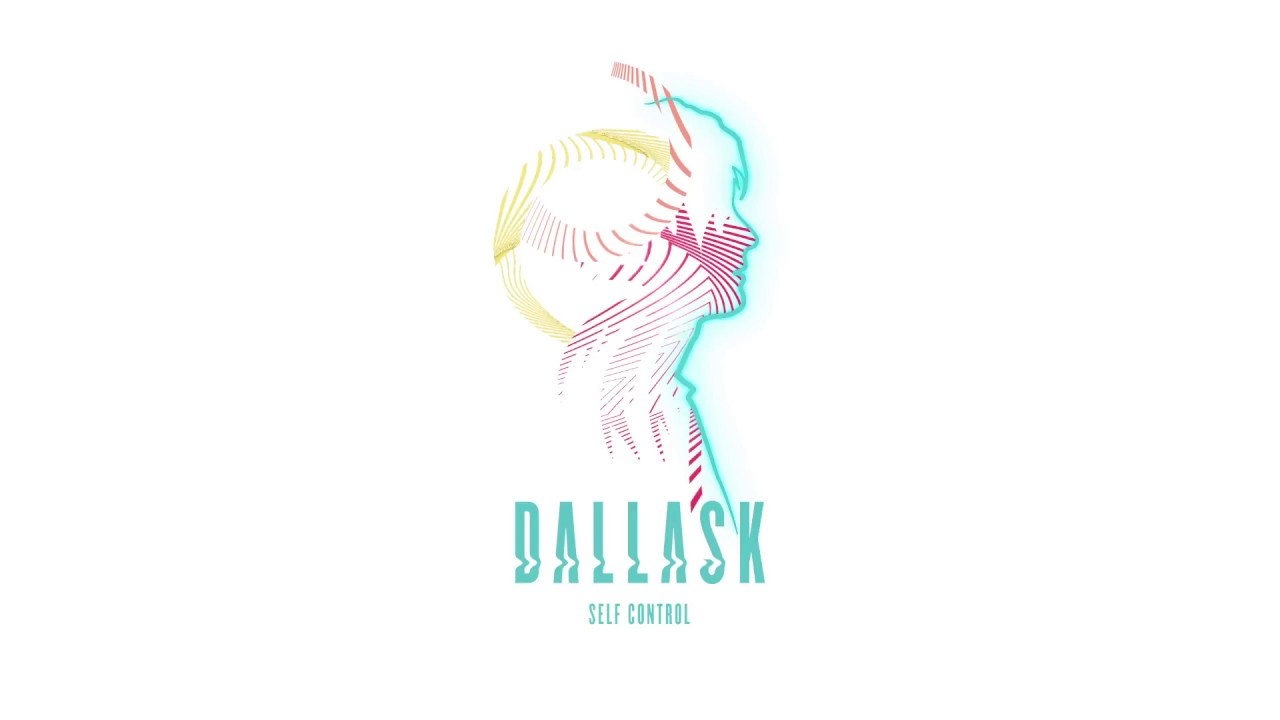 Dallask Self Control 歌詞翻譯 Translator For Songs 痞客邦