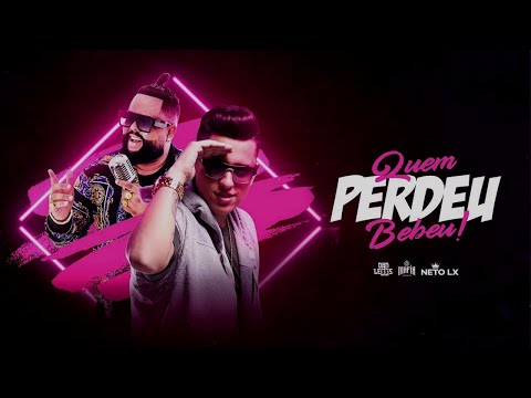 Quem Perdeu Bebeu - Dan Lellis ft. Neto Lx (Prod.Mortão)