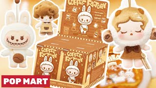 POP MART Coffee Factory series plush pendant blind box unboxing